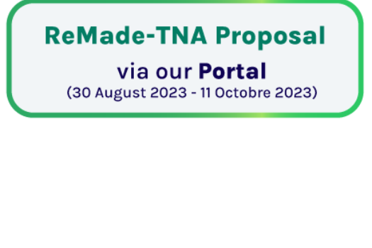 ReMade-TNA 2nd Call for proposals will be October 11, 2023